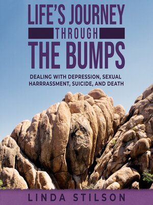 cover image of Life's Journey Through the Bumps